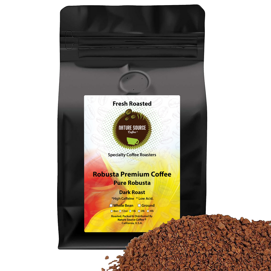 Robusta Premium Coffee | Pure Robusta | Dark Roast | High Caffeine | Low Acid | Fresh Roasted